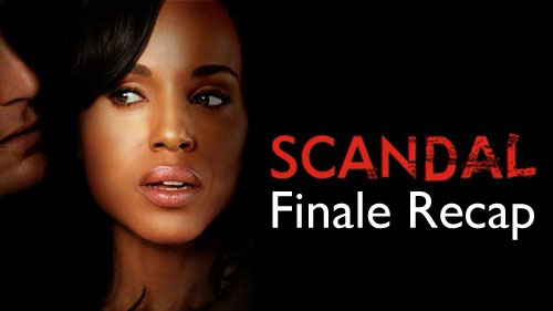 Scandal finale recap Scandal finale recap