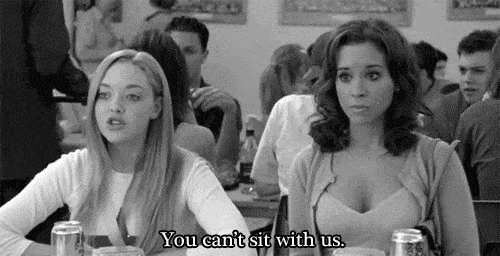 Mean Girls Cant Sit With Us gif