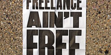 freelance aint free