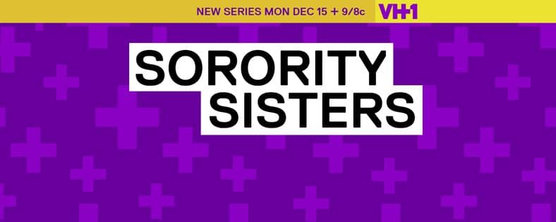 Sorority Sisters VH1