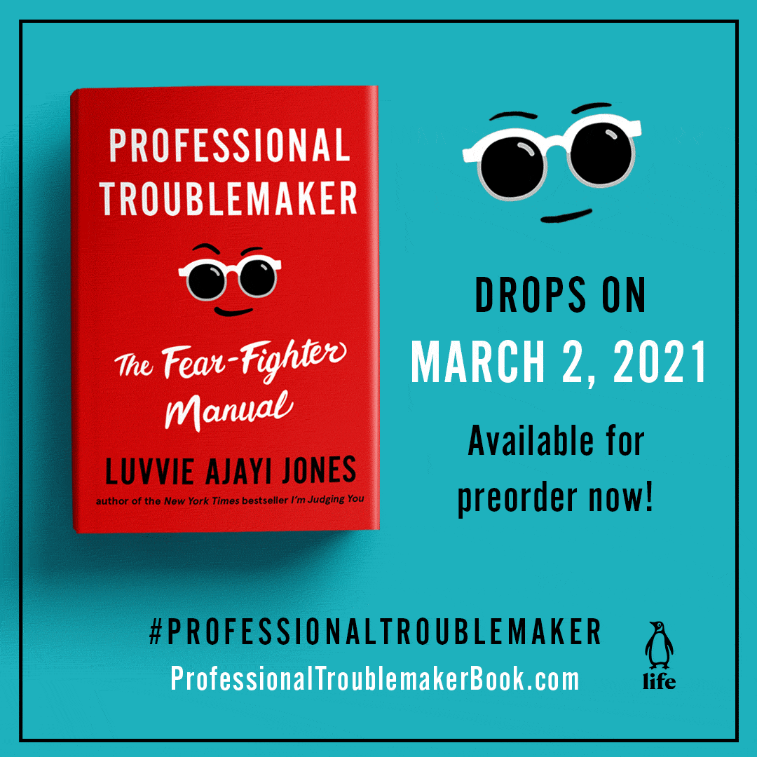 professional troublemaker: the fear-fighter manual drops on March 2, 2021!