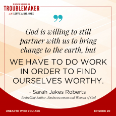 Sarah Jakes Roberts | Professional Troublemaker Podcast