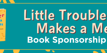 Fueling the Little Troublemaker Sponsorship Train