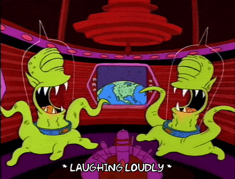 aliens laughing loudly