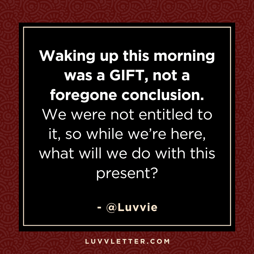 Waking up this morning was a GIFT - Quote Graphic