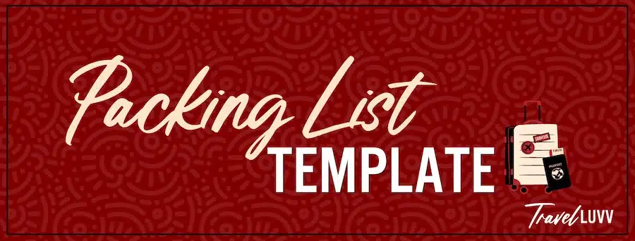 Packing List Template - Travel Luvv