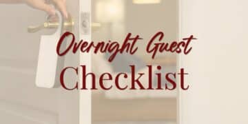 Overnight Guest Checklist